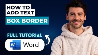 How to Add Text Box Border in Microsoft Word Document [2026 Guide]