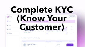 Complete KYC Tutorial