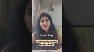 Storing Expressed Breast Milk - Online Pregnancy Classes with Sonali Shivlani