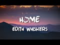 Edith whiskers  home