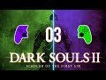 Dark Souls 2 RETO: 2 jugadores - 1 mando | El perseguidor, centinela flexible | Día 03