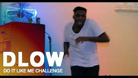 DLOW - Bet You Can't Do It Like Me (Official Music Video)