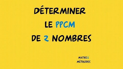 PPCM de deux nombres