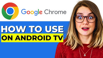 How to Use Google Chrome on Android TV (2025 UPDATED)