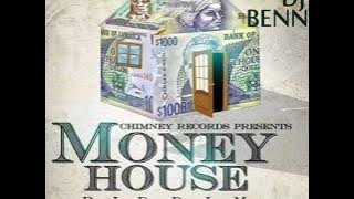 MONEY HOUSE RIDDIM CLEAN MIX