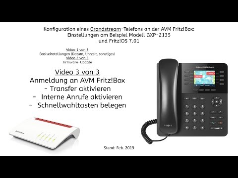 Grandstream VoIP-Telefon - Video 3/3 - an AVM Fritz!Box anmelden