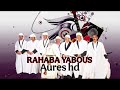 Rahaba Yabous 3 فرقة رحابة يابوس 4 
