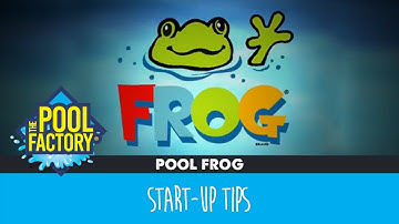 Above Ground Pool Start-up Tips with the Pool Frog