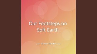 Our Footsteps on Soft Earth screenshot 5
