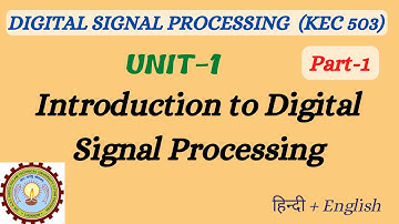 Unit-01_No.1_Theory questions based on Introduction to DSP