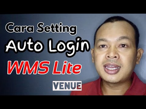 Cara Setting Auto Login WMS Lite