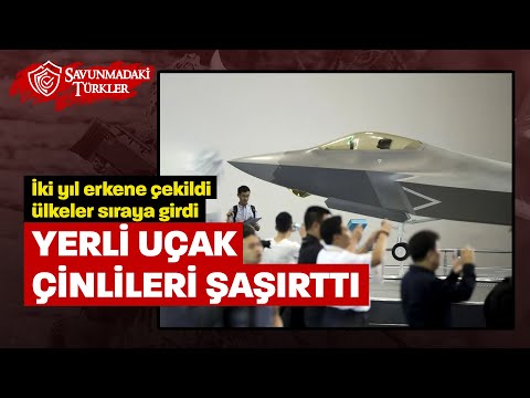 Yerli savaş uçağı Çinlileri şaşırttı: İki yıl erkene çekildi ülkeler sıraya girdi