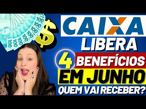 💸 PODE COMEMORAR! CAIXA libera BOLSA FAMÍLIA + 3 BENEFÍCIOS em JUNHO – VEJA QUEM RECEBE!