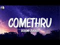 Jeremy Zucker - Comethru (Lyrics) feat. Bea Miller