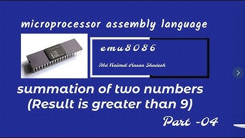 An assembly language program that finds out the summation of two numbers (Result is greater than 9)