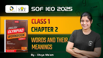 Class 1 English Olympiad Workbook | Chapter 2- Words and their meanings | Olympiad Classes