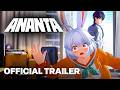 ANANTA Offizieller Gameplay Enthüllungstrailer ANANTA Offizieller Gameplay Enthüllungstrailer