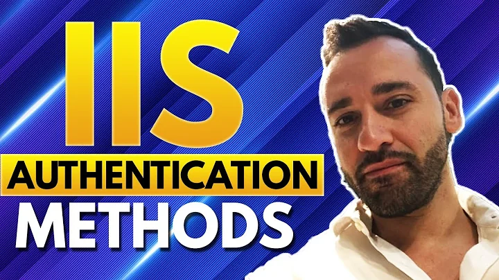 IIS Authentication Methods