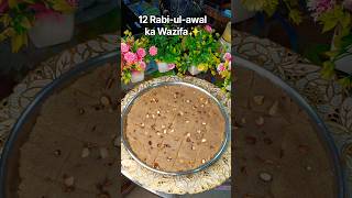 12 Rabi-ul-awal ka Khaas Wazifa✨#shorts #youtubeshorts #wazifa #hadees #viralshorts #food #islam