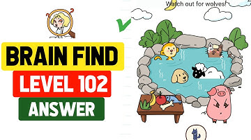 Brain Find Level 102 Answer || Brain Find Level 102 Watch Out The Wolves