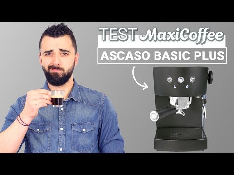 ASCASO BASIC PLUS | Machine expresso compacte | Le Test MaxiCoffee