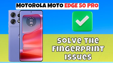 MOTOROLA MOTO EDGE 50 PRO Fingerprint Sensor Not Working issue | How to solve the fingerprint issues