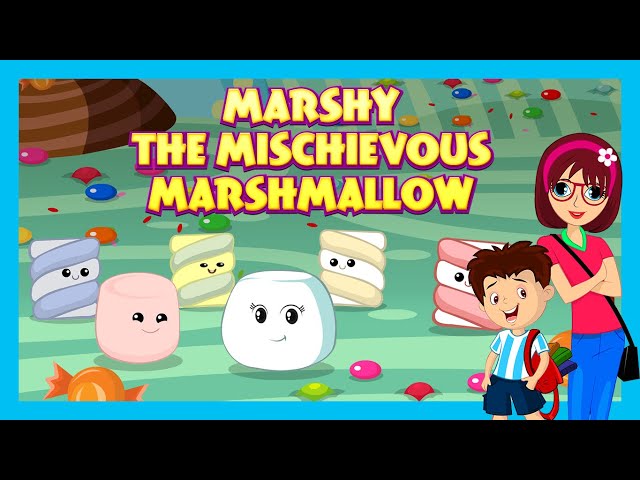 Marshy the Mischievous Marshmallow: A Whimsical Tale for Kids | Storytime Adventure class=