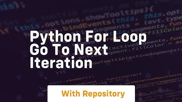 python for loop go to next iteration
