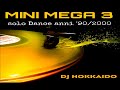 MINI MEGA VOL.3 DANCE ANNI &#39;90/2000 DJ HOKKAIDO