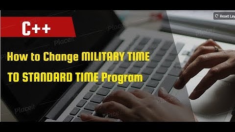 How to Change MILITARY TIME TO STANDARD TIME Program | C++ |  Easy