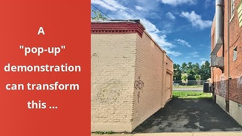 The Pop-Up Placemaking Tool Kit