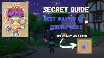 Fastest way to get Cobalt Keys in Swords 