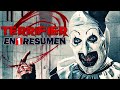 La SAGA COMPLETA De Terrifier En 1 Resumen