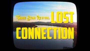 Three Star Revival - Lost Connection feat. LVNDR (Official Music Video)