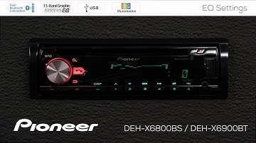 How To - DEH-X6900BT - Graphic Equalizer Settings