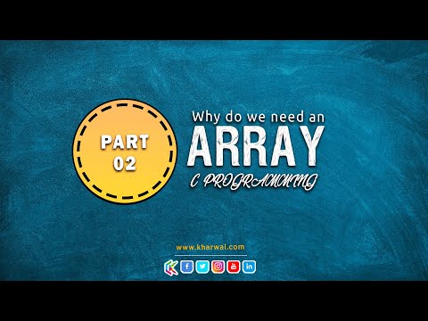 Why do we need an Array | Array in C Programming - Part 02
