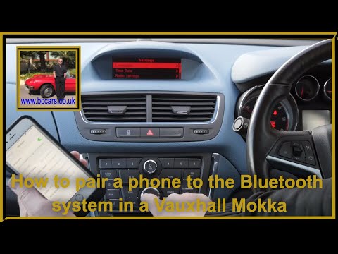 How to pair a phone to the Bluetooth system in a Vauxhall Mokka