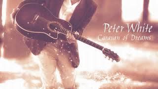 Peter White - Lullaby [Caravan Of Dreams] | Wonderful Music