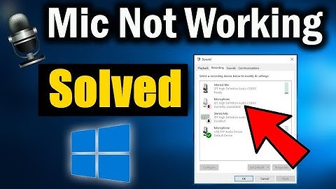 Fix Microphone Not Working on Windows 10