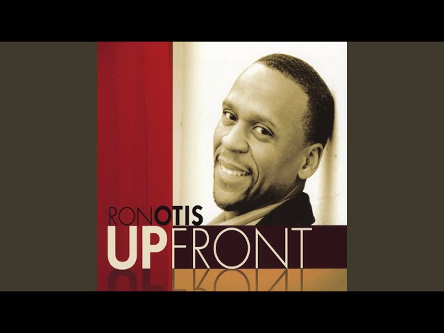 Ron Otis (Detroit Artist) - Upfront