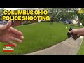 Bodycam: Columbus Ohio Police Shootout Footage