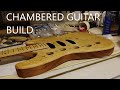 Chambered Strat Build Maple/Mahogany/Cherry