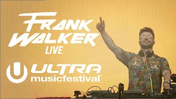 FRANK WALKER LIVE @ ULTRA MUSIC FESTIVAL MIAMI 2023