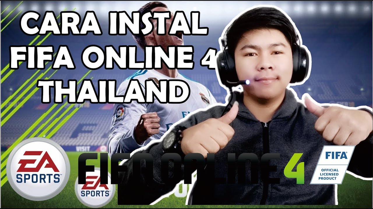 ดาวน์โหลด fifa 4  New 2022  Cara Download FIFA ONLINE 4 Thailand - FIFA ONLINE 4 Playgame Indo