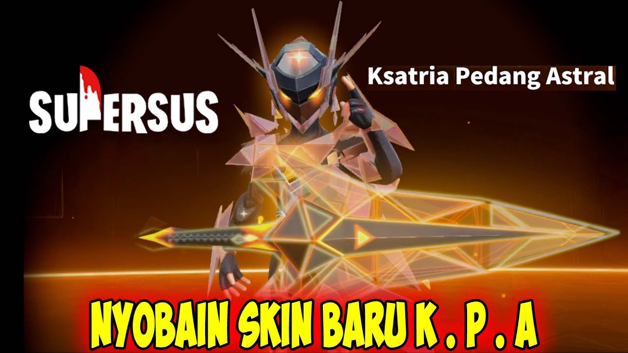 SPIN SKIN BARU DAN NYOBAIN PAKE SKIN KESATRIA PEDANG ASTRAL !! Super Sus Indonesia