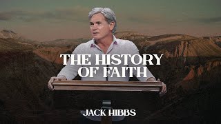 The History of Faith  Part 1 (Hebrews 11:812)