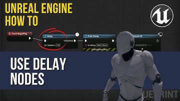 Learn Delay Nodes - In Less Than 3 Minutes [Unreal Engine Tutorial]