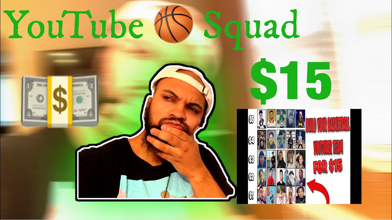 BUILDING THE BEST YOUTUBE BASKETBALL TEAM W/ 15 YouTube