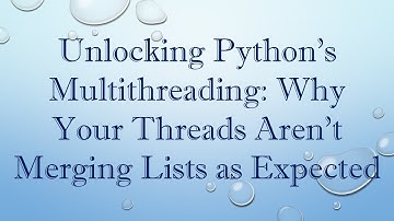 Unlocking Python