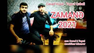 Cavad Vüsal & Toğrul Qubalı: Zamanə 2021. Resimi